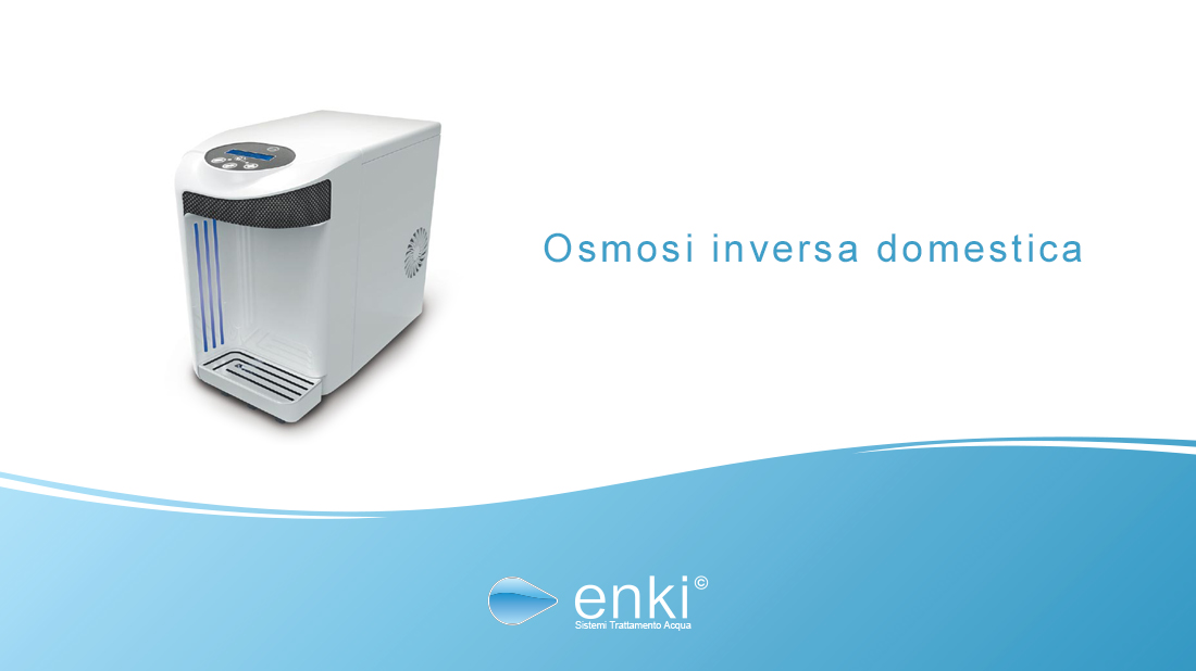 Osmosi inversa domestica Kinetico | Enki Water srl